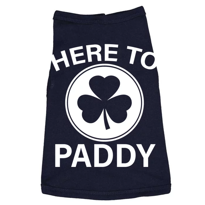 Here To Paddy Funny St Patricks Day Doggie Tank