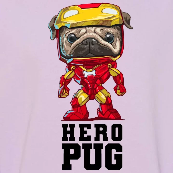 Hero Iron Pug Funny Spoof Garment-Dyed Sweatshirt