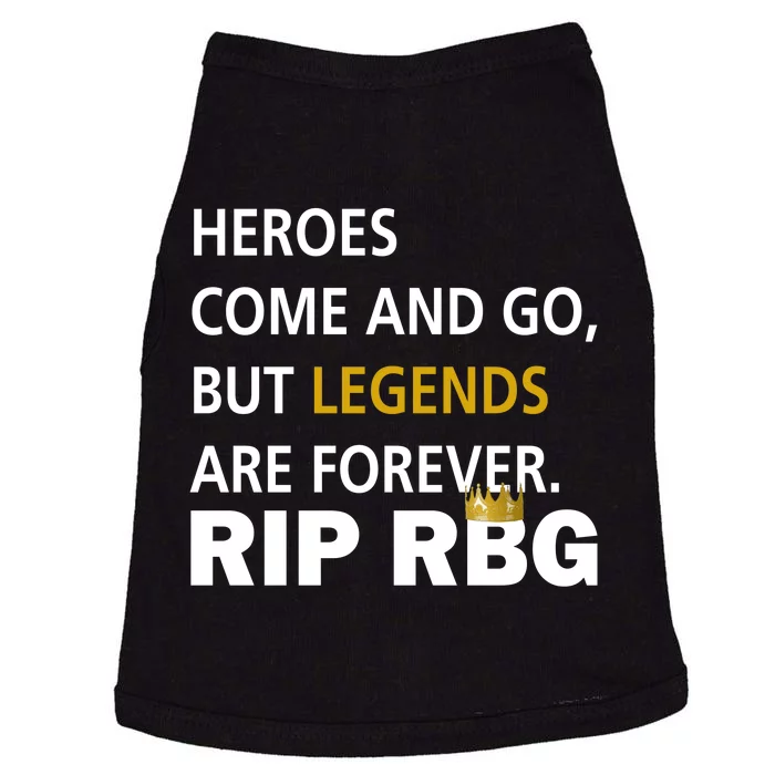 Heroes Come And Go Legends Are Forever RIP RBG Doggie Tank