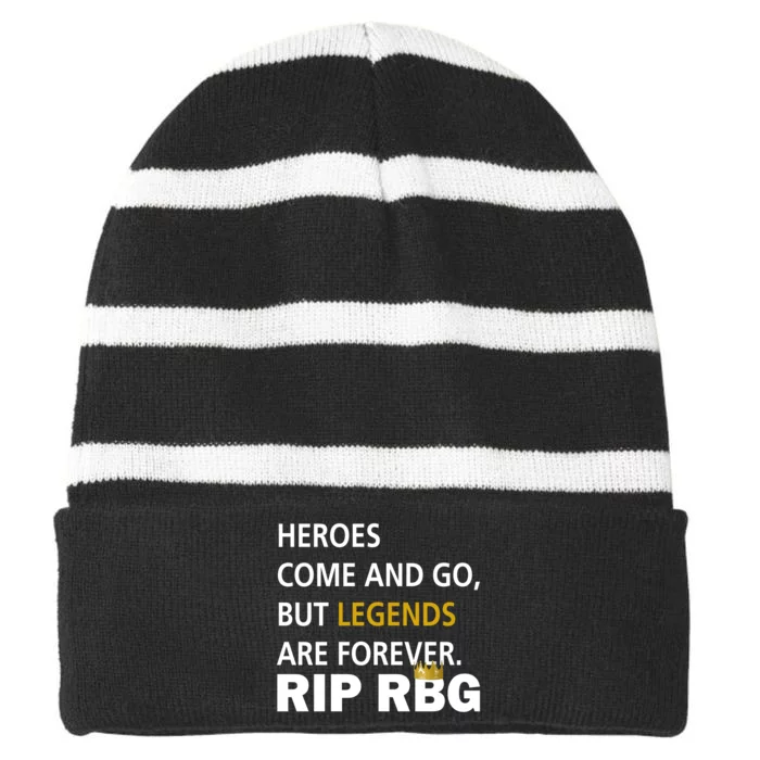 Heroes Come And Go Legends Are Forever RIP RBG Striped Beanie with Solid Band