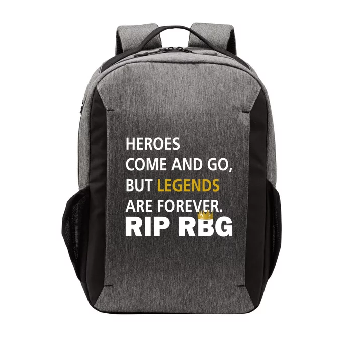 Heroes Come And Go Legends Are Forever RIP RBG Vector Backpack