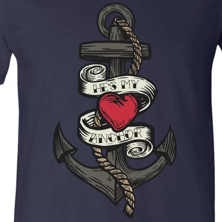 He's My Anchor V-Neck T-Shirt