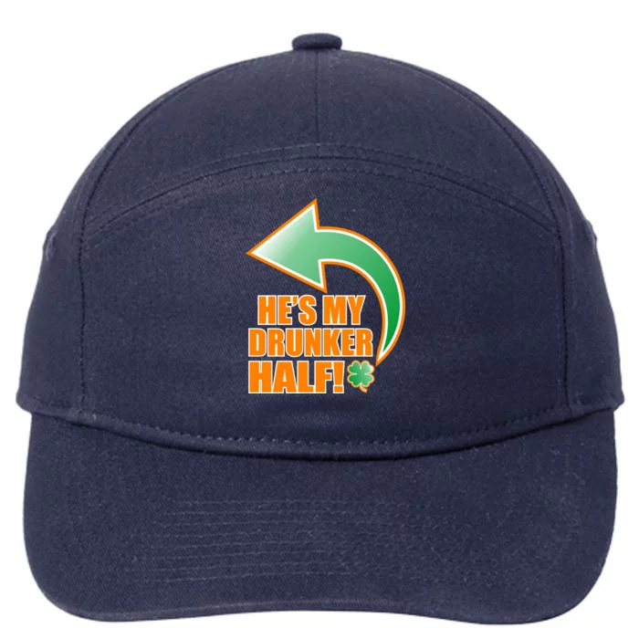 He's My Drunker Half Funny St. Patrick's Day Drinking 7-Panel Snapback Hat