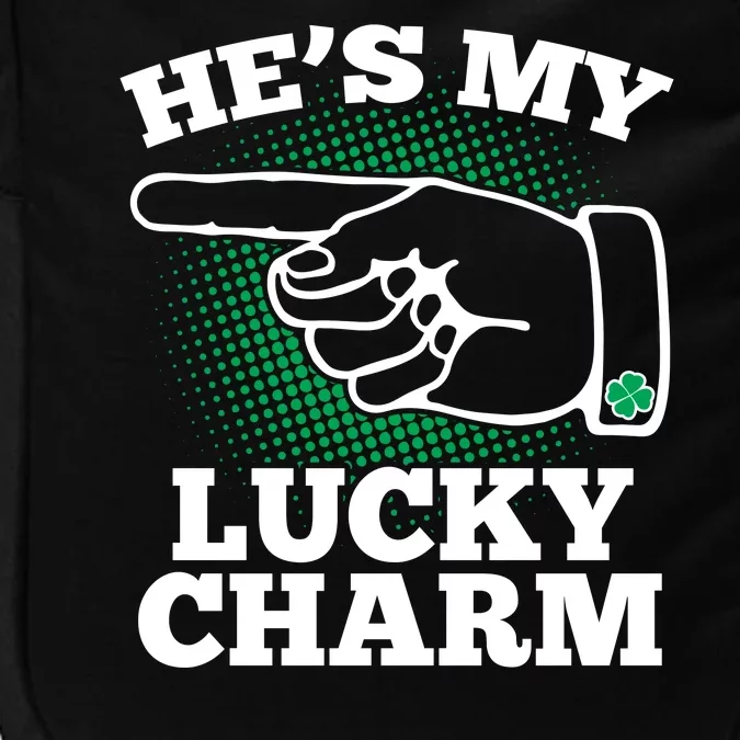 He's My Lucky Charm St Patrick's Day Matching Couples Impact Tech Backpack