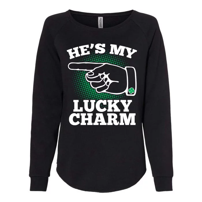 He's My Lucky Charm St Patrick's Day Matching Couples Womens California Wash Sweatshirt