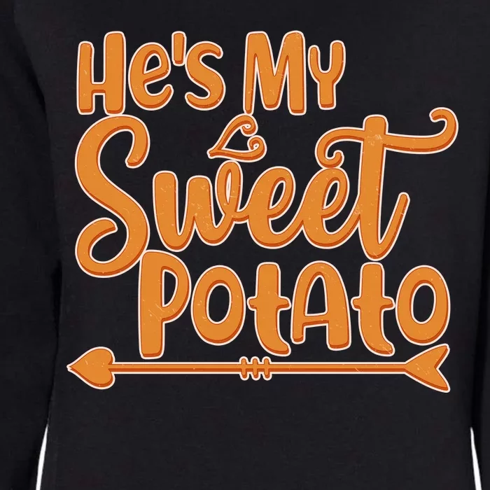 He's My Sweet Potato Womens California Wash Sweatshirt