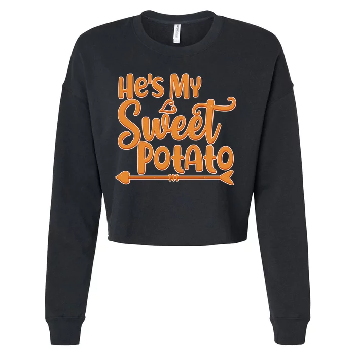 He's My Sweet Potato Cropped Pullover Crew