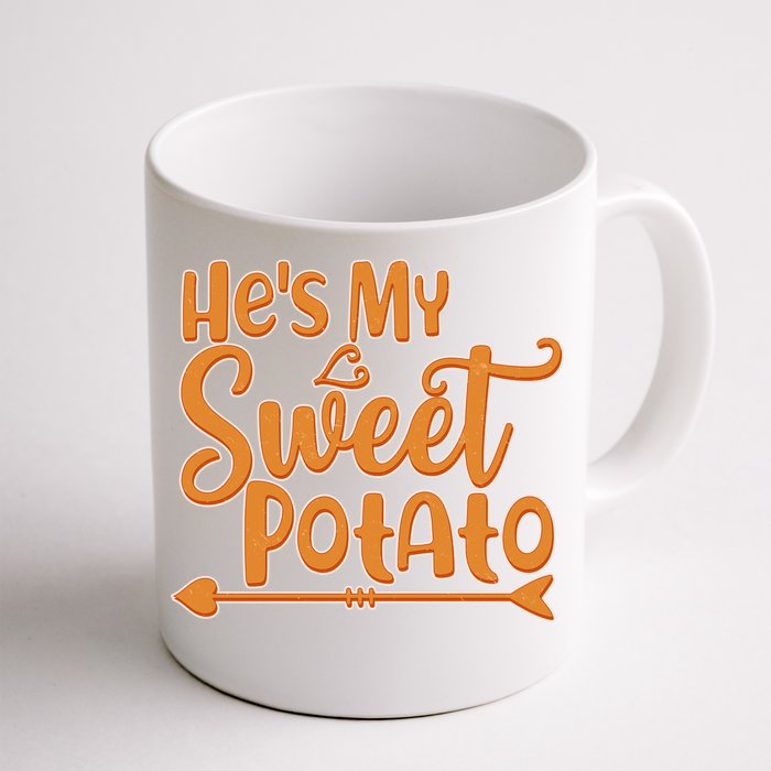 He's My Sweet Potato Front & Back Coffee Mug