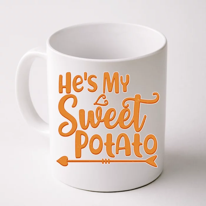 He's My Sweet Potato Front & Back Coffee Mug