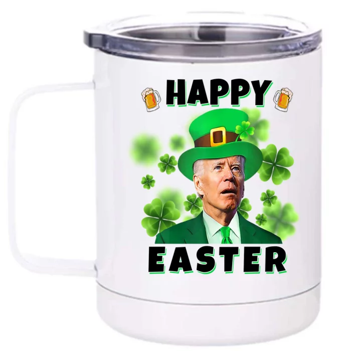 Happy Easter St Patrick's Day Confused Joe Biden Funny Front & Back 12oz Stainless Steel Tumbler Cup