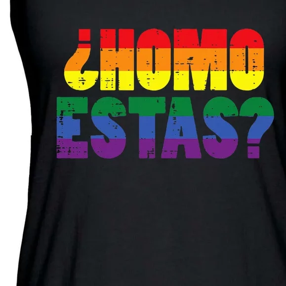 Homo Estas Spanish Mexican Funny Pride Ally Lgbt Month Ladies Essential Flowy Tank