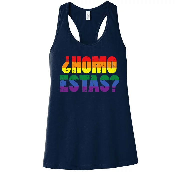 Homo Estas Spanish Mexican Funny Gay Pride Ally Lgbtq Month Women's Racerback Tank