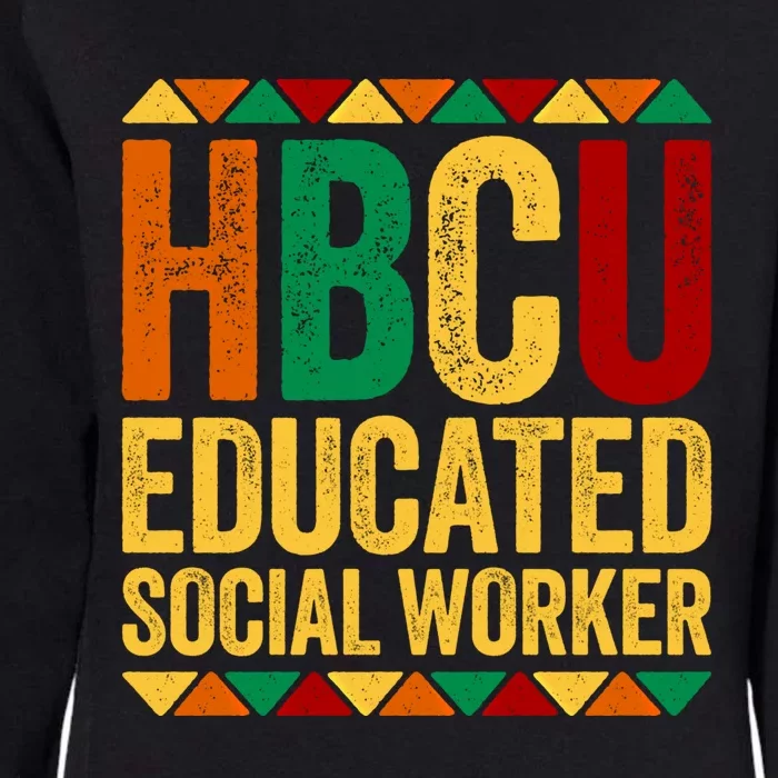 Hbcu Educated Social Worker Gift Historical Black Gift Womens California Wash Sweatshirt