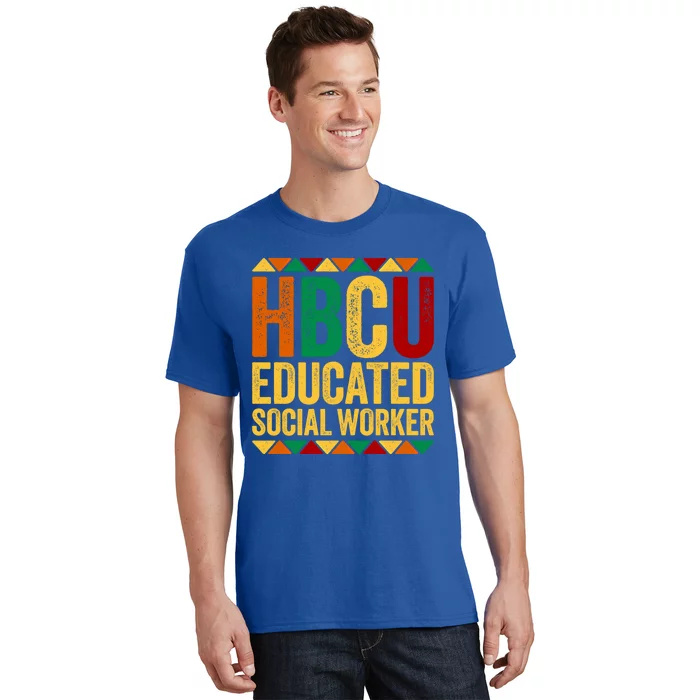 Hbcu Educated Social Worker Gift Historical Black Gift T-Shirt