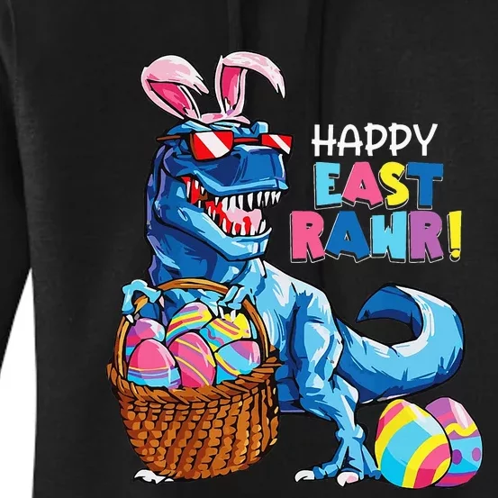 Happy Eastrawr T Rex Dinosaur Easter Bunny Egg Women's Pullover Hoodie