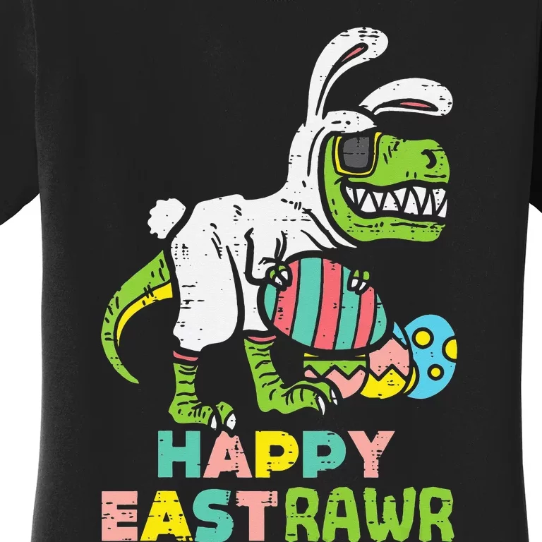 Happy Eastrawr Trex Easter Bunny Egg Funny Dinosaur Women's T-Shirt