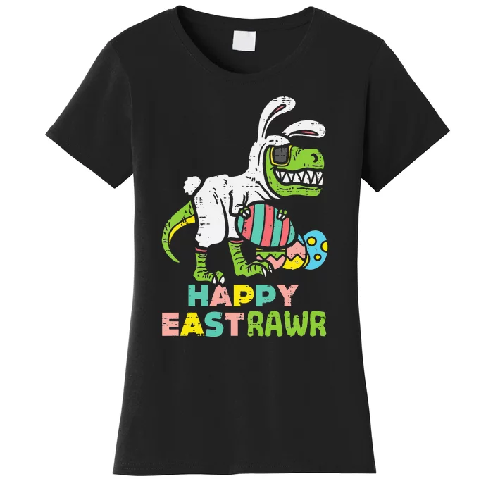 Happy Eastrawr Trex Easter Bunny Egg Funny Dinosaur Women's T-Shirt