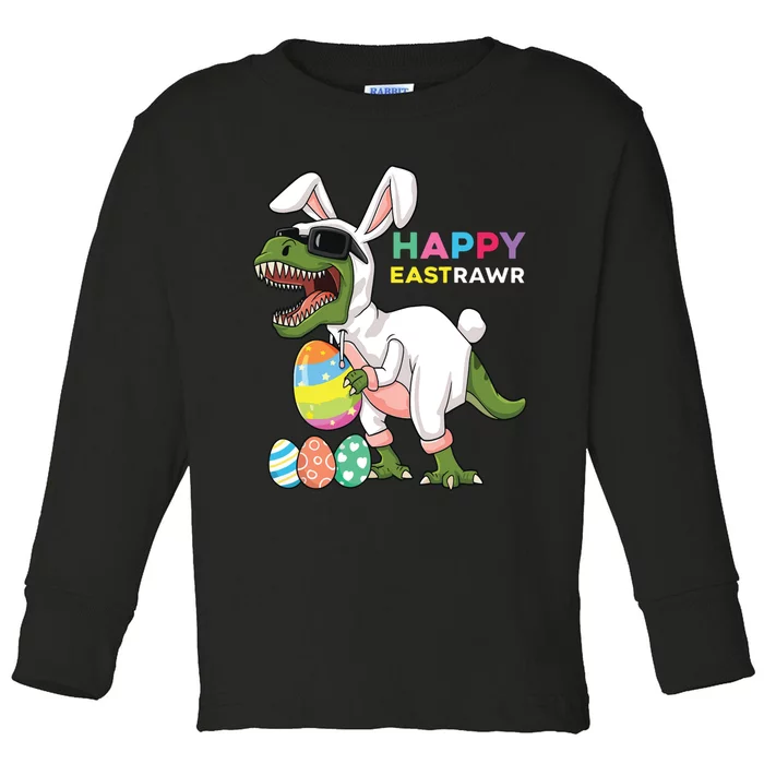 Happy Eastrawr T Rex Easter Bunny Dinosaur Eggs Toddler Long Sleeve Shirt