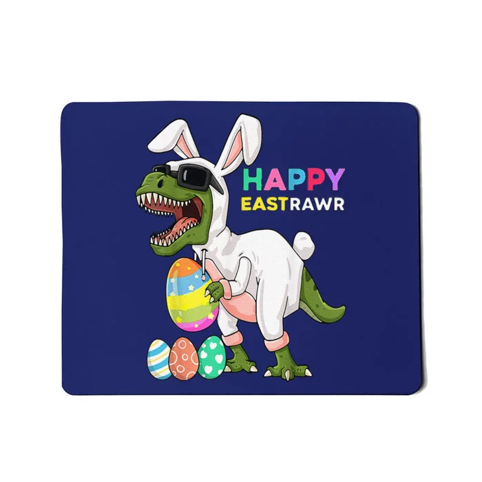 Happy Eastrawr T Rex Easter Bunny Dinosaur Eggs Mousepad