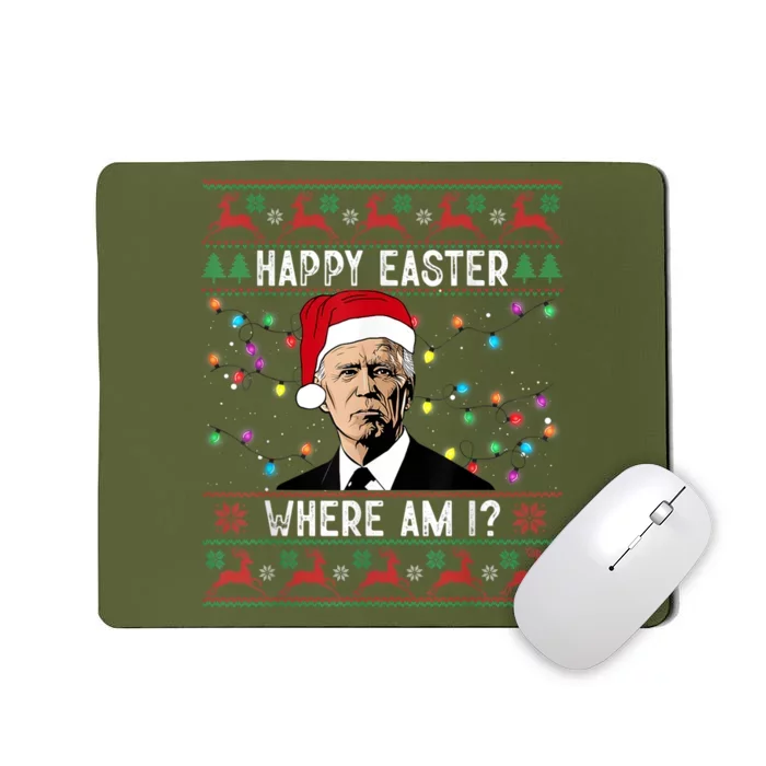 Happy Easter Where Am I Funny Joe Biden Santa Ugly Christmas Mousepad