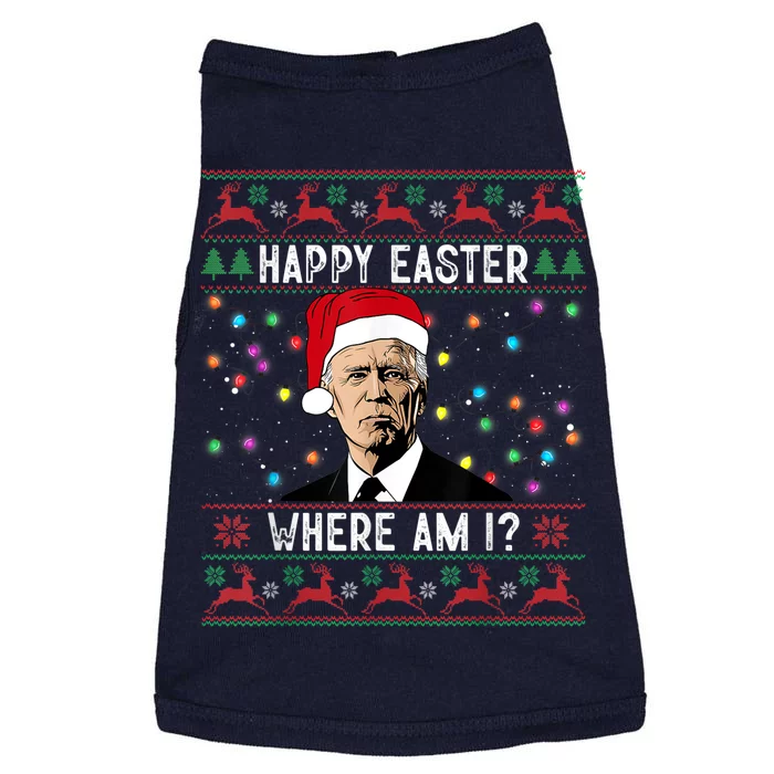 Happy Easter Where Am I Funny Joe Biden Santa Ugly Christmas Doggie Tank