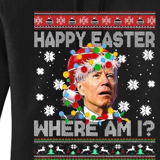 Happy Easter Where Am I Funny Joe Biden Santa Ugly Christmas Women's Pullover Hoodie