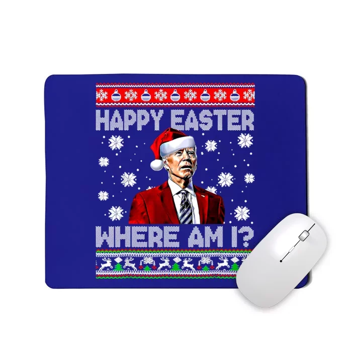 Happy Easter Where Am I Funny Joe Biden Santa Ugly Christmas Gift Mousepad