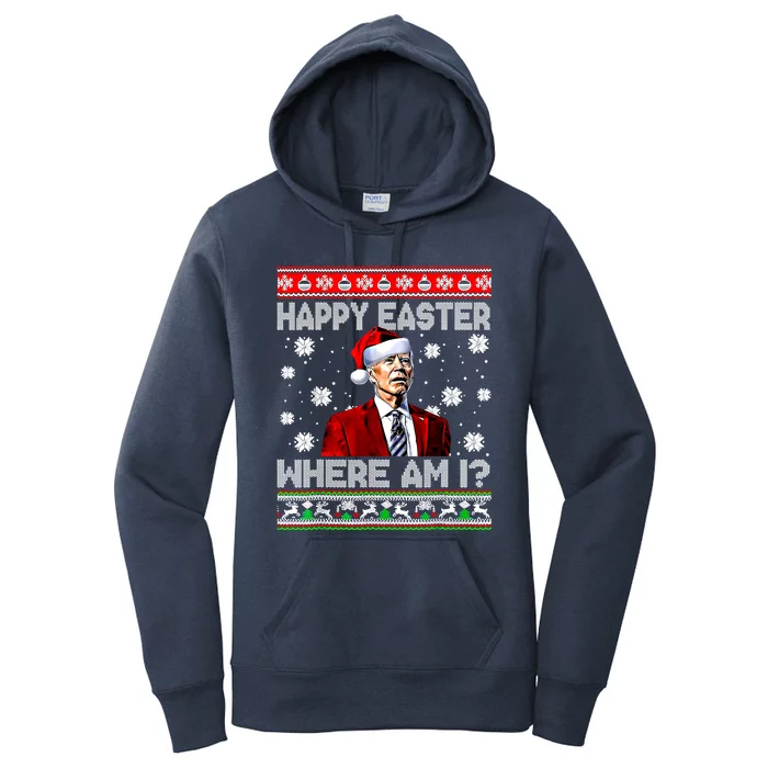 Happy Easter Where Am I Funny Joe Biden Santa Ugly Christmas Gift Women's Pullover Hoodie