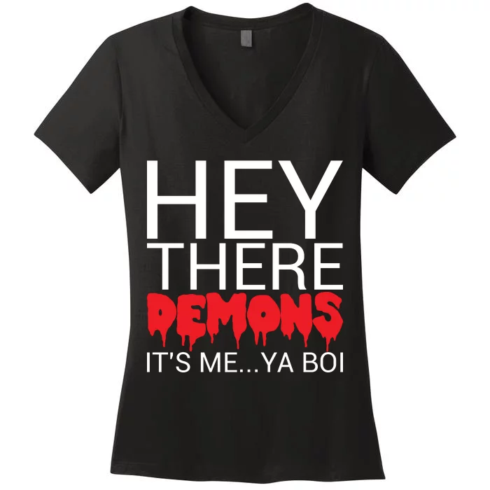 Hey There Demons It's Me Ya Bo! Women's V-Neck T-Shirt