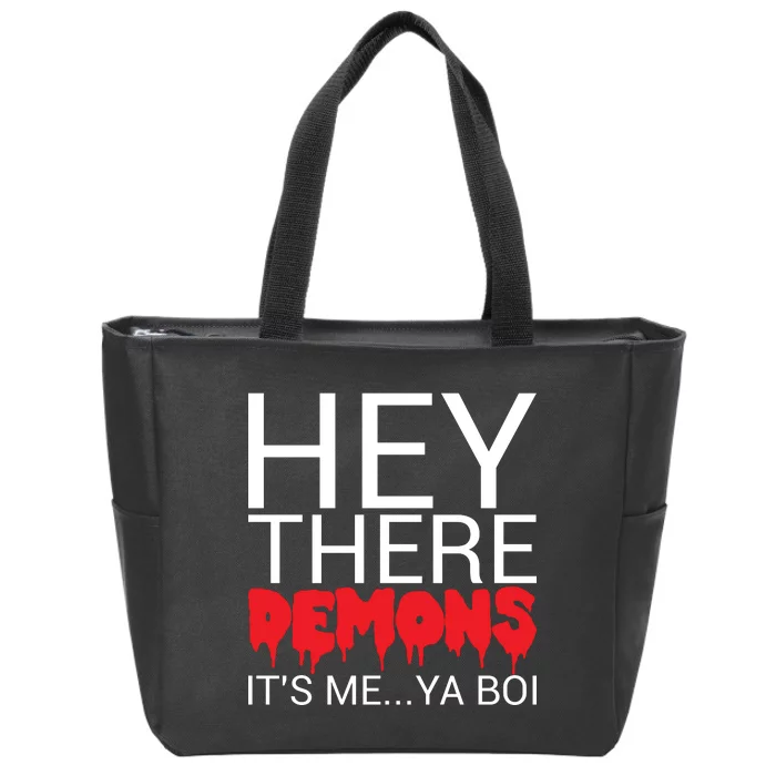 Hey There Demons It's Me Ya Bo! Zip Tote Bag