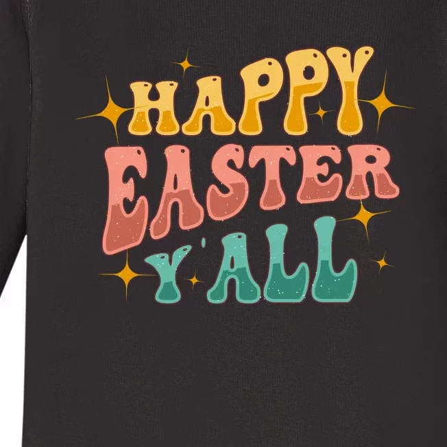 Happy Easter Y_all Baby Long Sleeve Bodysuit