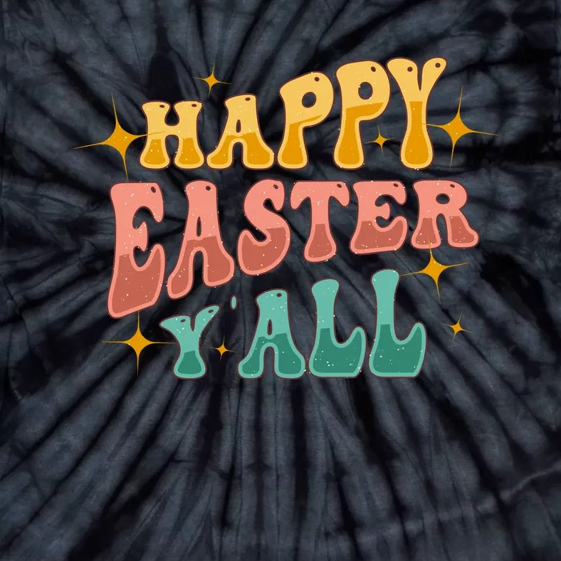 Happy Easter Y_all Tie-Dye T-Shirt