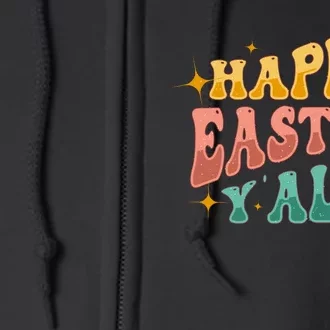 Happy Easter Y_all Full Zip Hoodie