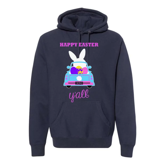 Happy Easter Y'All Easter Bunny In Car Premium Hoodie