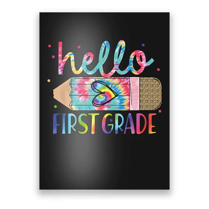 Hello First 1st Grade Back To School Teachers Poster