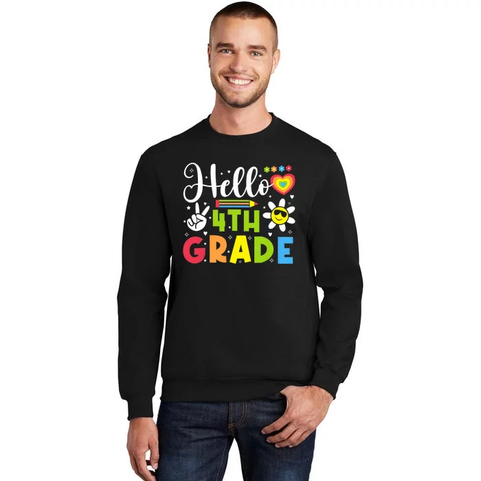 Hello Fourth 4th Grade Happy First Day Of School Tall Sweatshirt