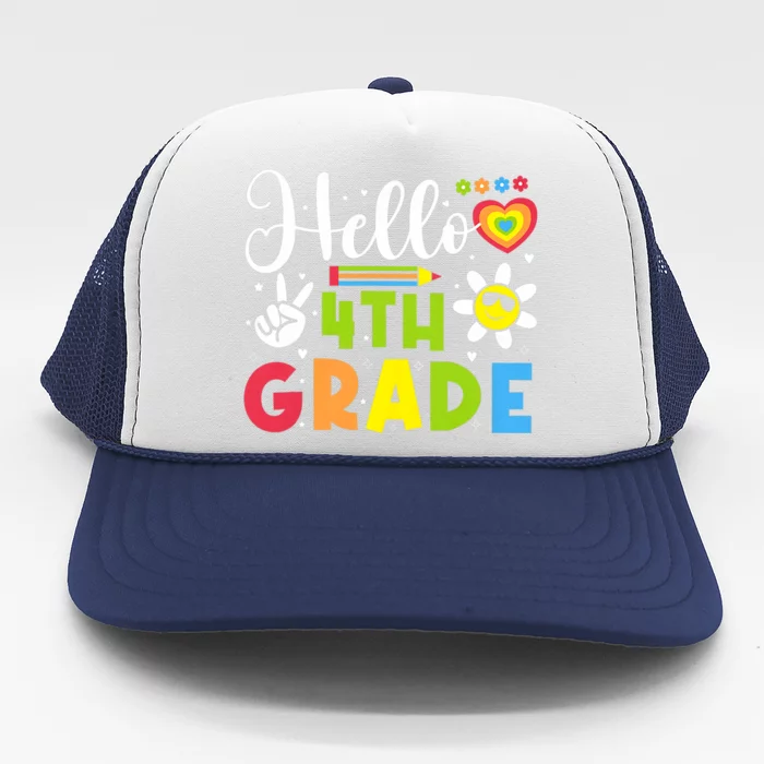 Hello Fourth 4th Grade Happy First Day Of School Trucker Hat