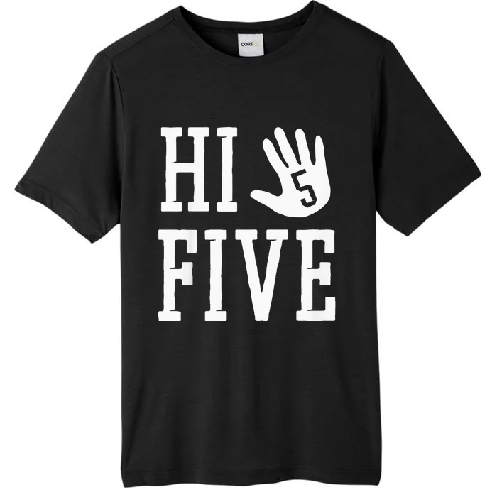 Hi Five 5 Years Old 5th Birthday ChromaSoft Performance T-Shirt