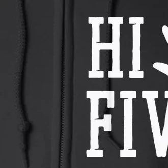 Hi Five 5 Years Old 5th Birthday Full Zip Hoodie