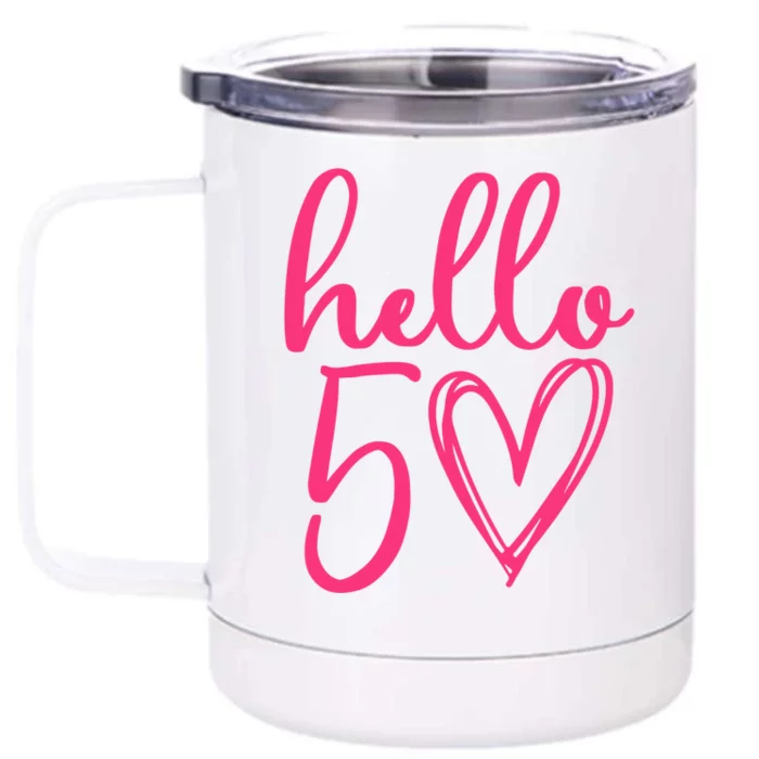 Hello Fifty 50th Birthday Big Pink Heart Gift Front & Back 12oz Stainless Steel Tumbler Cup