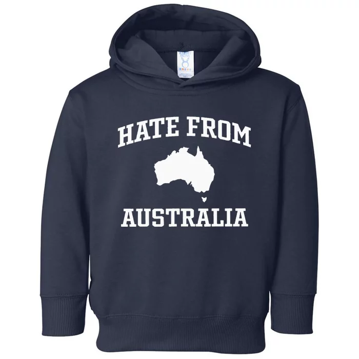 Hate From Australia Toddler Hoodie