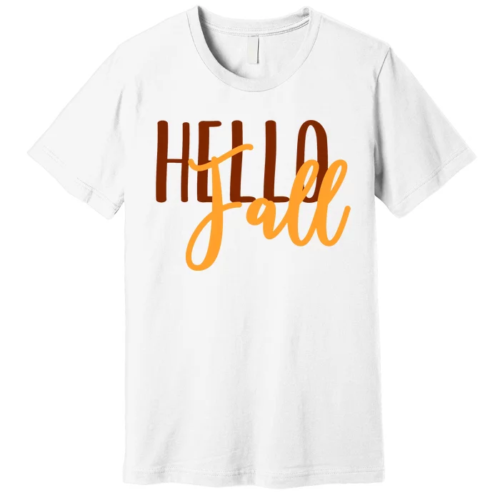 Hello Fall Autumn Lover Premium T-Shirt