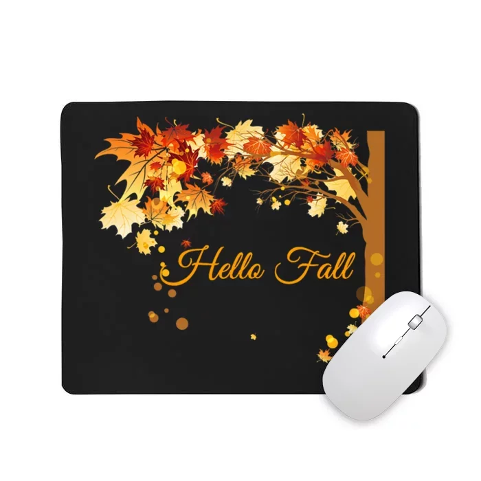 Hello Fall Autumn Halloween Leaves Foliage Mousepad