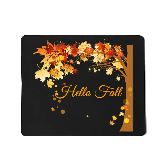 Hello Fall Autumn Halloween Leaves Foliage Mousepad