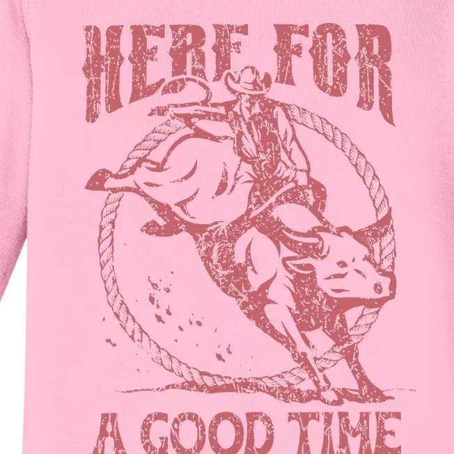 Here For A Good Time Cowboy Cowgirl Western Country Music Baby Long Sleeve Bodysuit