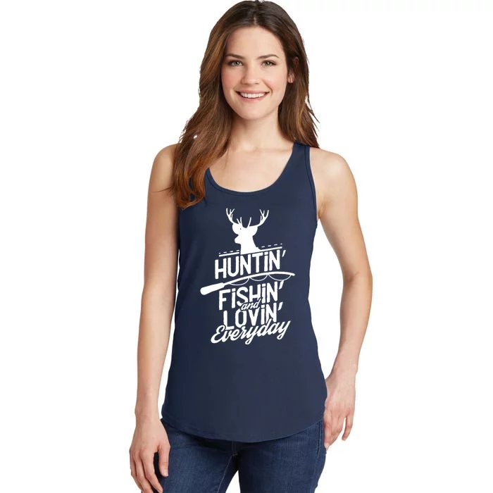 Hunting, Fishing And Loving Everyday Sport Ladies Essential Tank