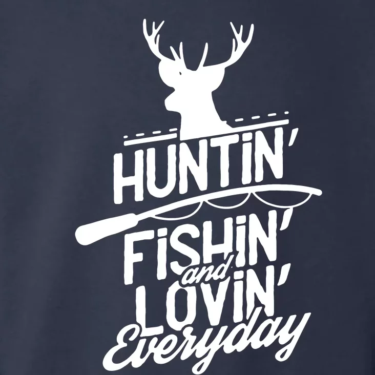 Hunting, Fishing And Loving Everyday Sport Toddler Hoodie