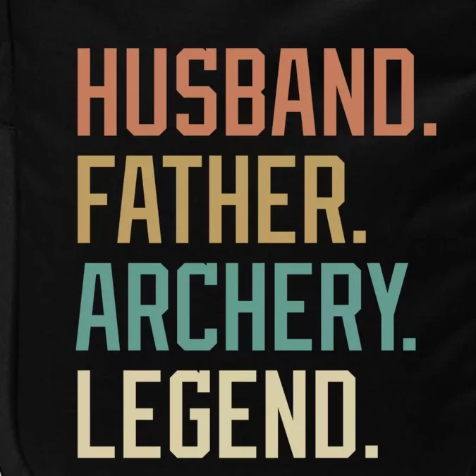 Husband Father Archery Legend Father's Day Birthday Cute Gift Impact Tech Backpack