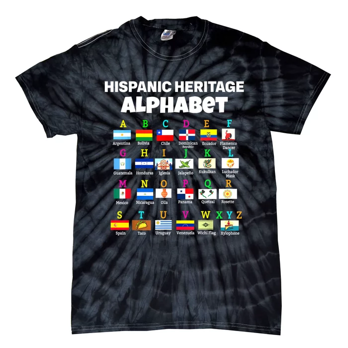 Hispanic Flag Alphabet For Teachers Educational Latin Flags Tie-Dye T-Shirt