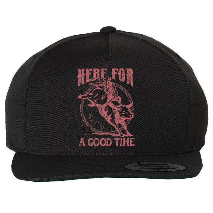 Here For A Good Time Cowboy Cowgirl Western Country Music Wool Snapback Cap